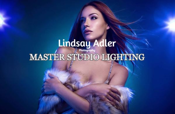 Lindsay Adler Photography Master Studio Lighting Free Download (premium)