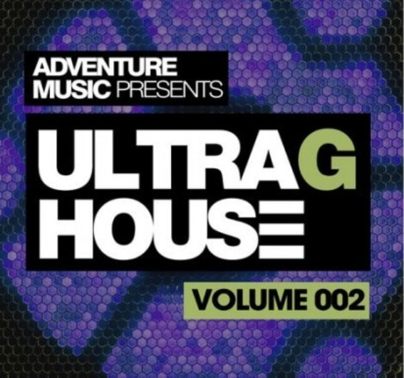 Adventure Music Ultra G-House Vol.2