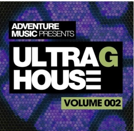 Adventure Music Ultra G-House Vol.2 [WAV]  (premium)