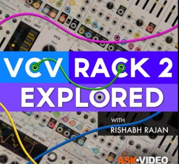 Ask Video VCV Rack 101 VCV Rack 2 Explored [TUTORiAL]  (premium)