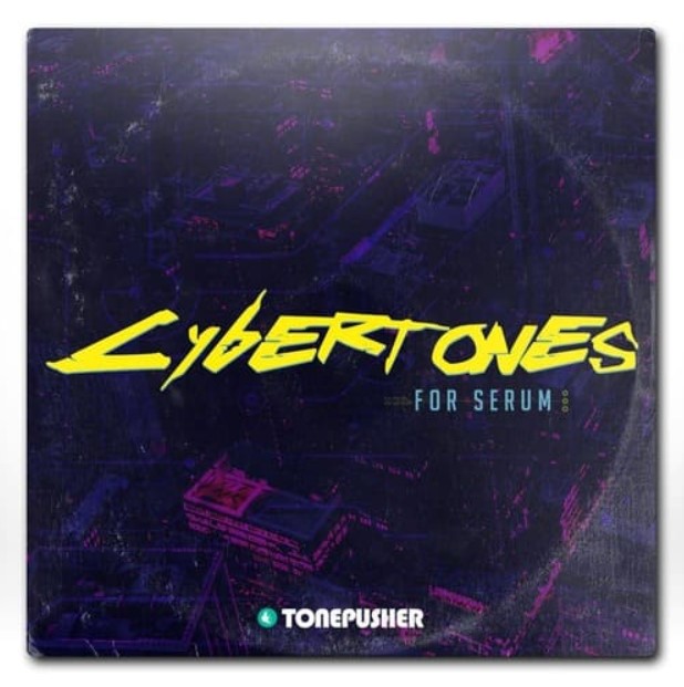 Tonepusher Cybertones Vol.1 [Synth Presets] (Premium)