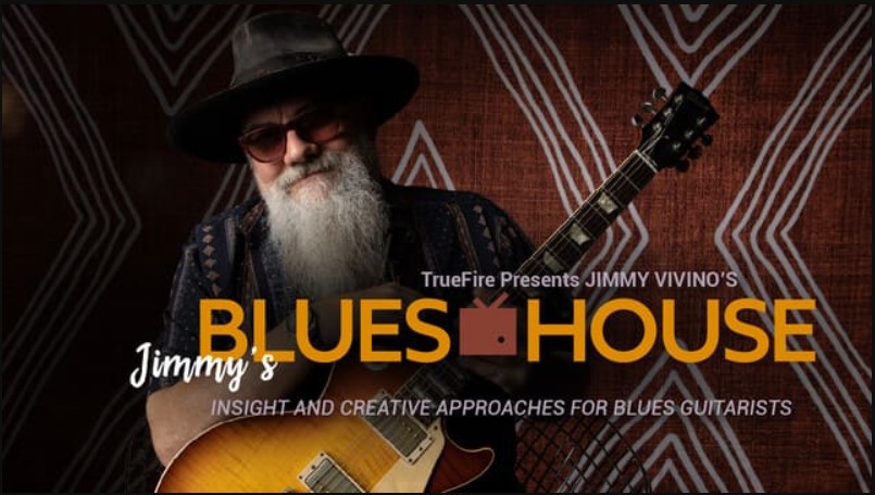 Truefire Jimmy Vivino’s Jimmy’s Blues House [TUTORiAL] (Premium)