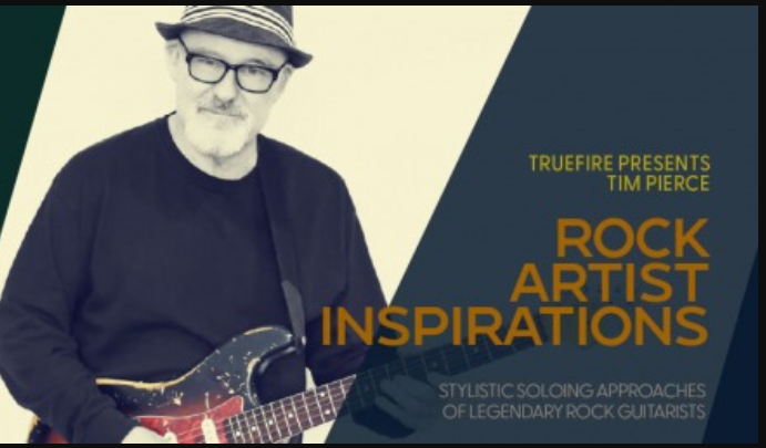 Truefire Tim Pierce’s Rock Artist Inspirations [TUTORiAL] (Premium)