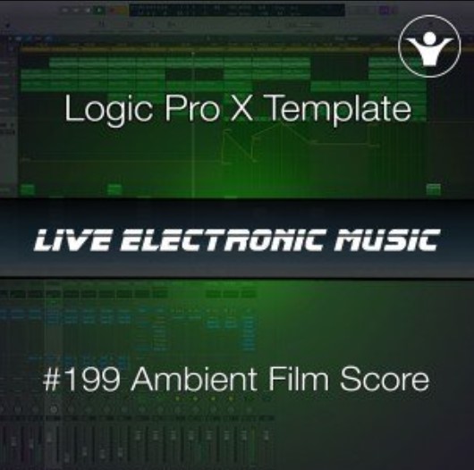We Make Dance Music Ambient Film Score Logic Pro X Template | Live Electronic Music #199 [DAW Templates] (Premium)