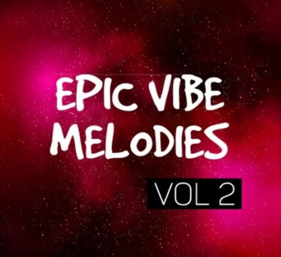 DiyMusicBiz Epic Vibe Melodies Vol.2 [WAV]  (Premium)