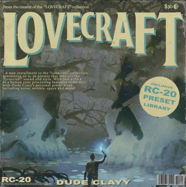 Dude Clayy Lovecraft (RC-20 Preset Library) [Synth Presets] (Premium)