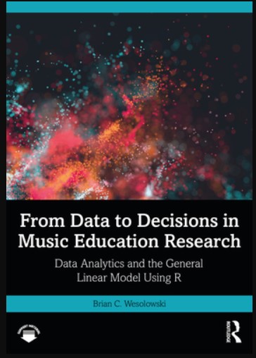 From Data to Decisions in Music Education Research (Premium)