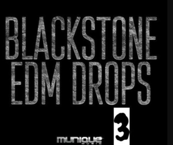 Munique Music Blackstone Edm Drops 3