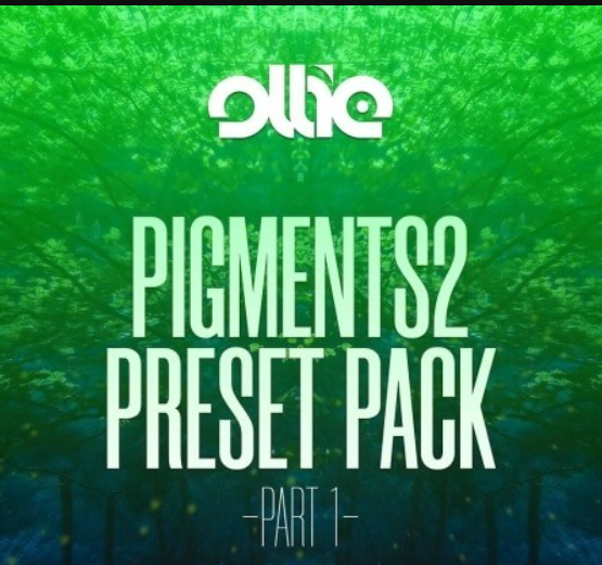 Ollie Arturia Pigments2 Preset Pack Vol.1