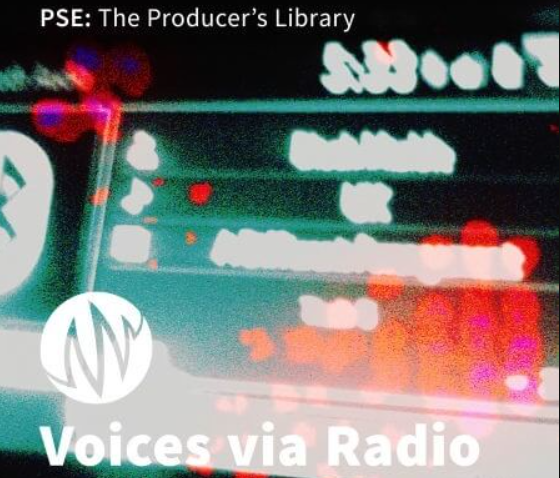 PSE: The Producers Library Voices via Radio