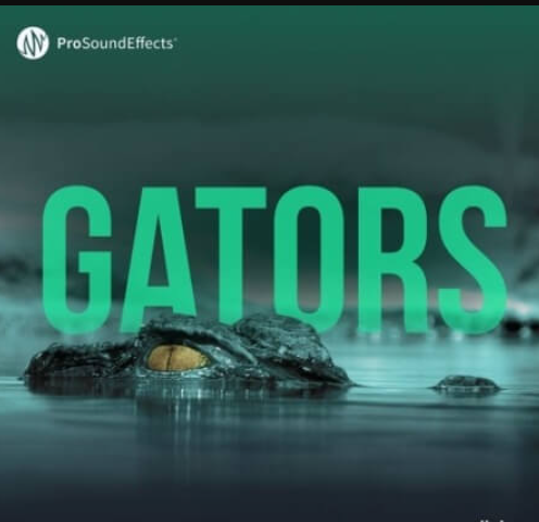 Pro Sound Effects Gators [WAV] (premium)