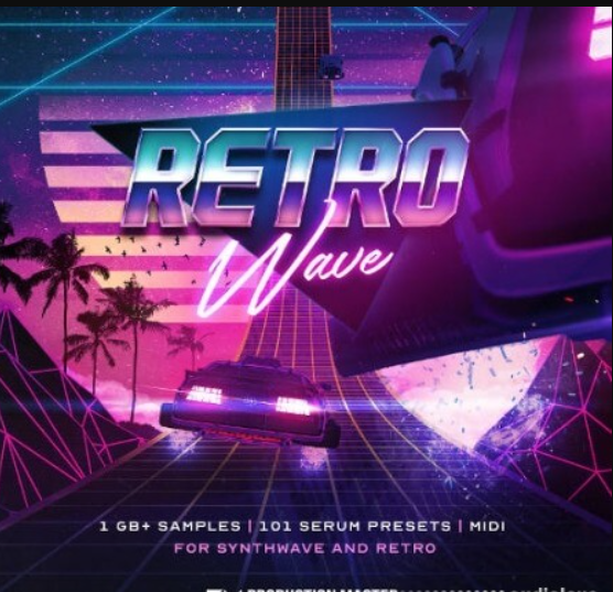 Production Master Retrowave Synthwave and 80s Retro [WAV, MiDi, Synth Presets] (Premium)