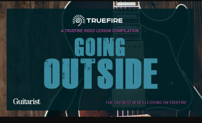 Truefire TrueFire’s Going Outside [TUTORiAL]  (Premium)