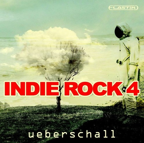 Ueberschall Indie Rock 4 [Elastik] (Premium)