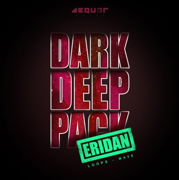 Aequor Sound Eridan Dark Deep [WAV] (Premium)