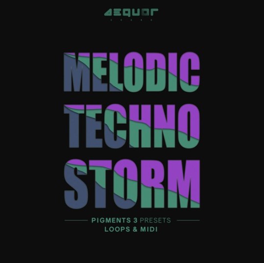 Aequor Sound Melodic Techno Storm 1 [WAV, MiDi, Synth Presets]