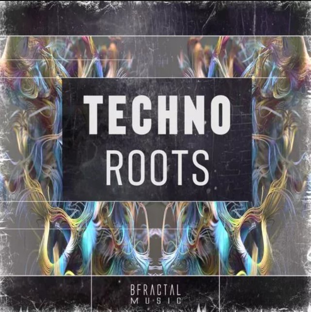 BFractal Music Techno Roots [WAV] (Premium)