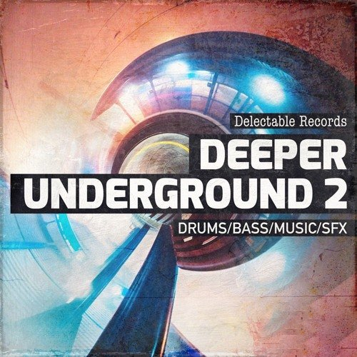 Delectable Records Deeper Underground 02 [MULTiFORMAT] (Premium)