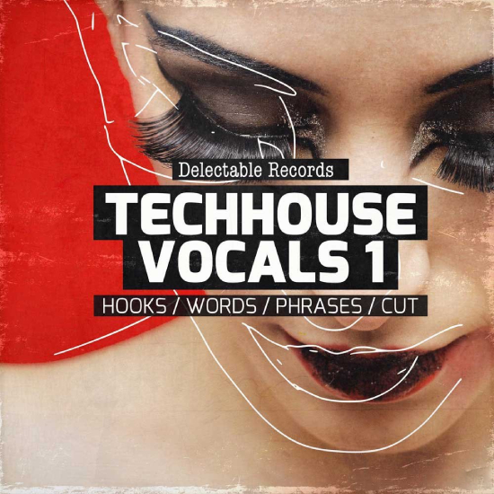 Delectable Records TechHouse Vocals [WAV] (Premium)