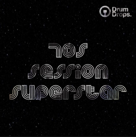 Drumdrops 70s Session Superstar [WAV] (Premium)