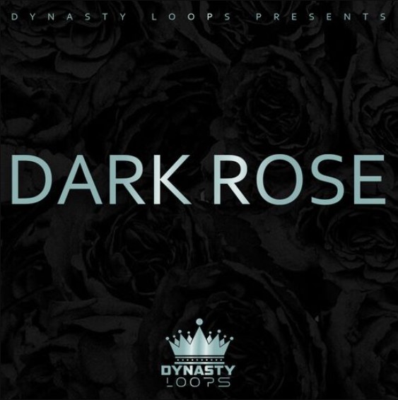 Dynasty Loops DARK ROSE [WAV] (Premium)