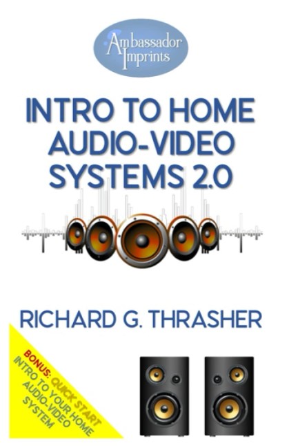 Intro to Home Audio Video Systems