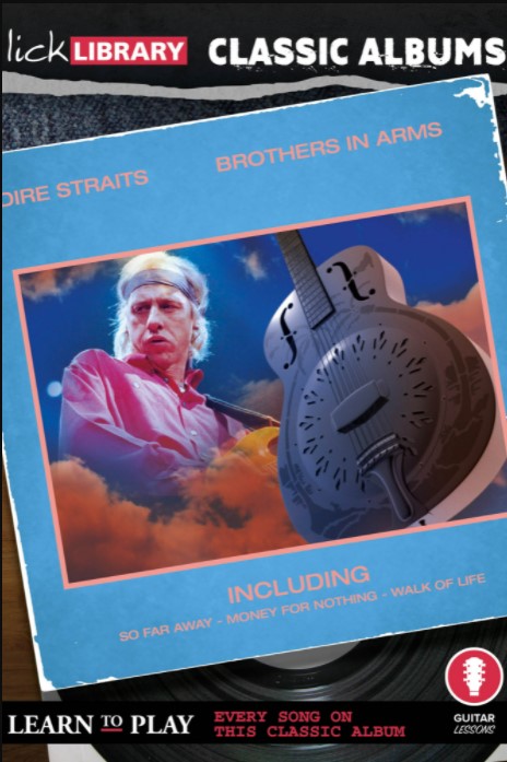 Lick Library Classic Albums Brothers In Arms [TUTORiAL] (Premium)