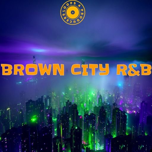 Loops 4 Producers Brown City RnB [WAV] (Premium)