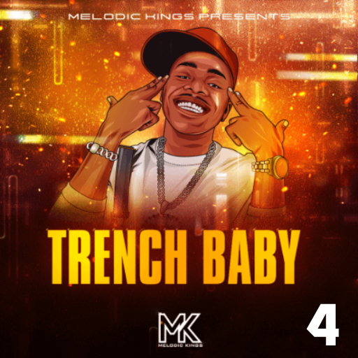 Melodic Kings Trench Baby 4 [WAV]