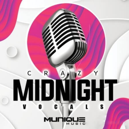 Munique Music Crazy Midnight Vocals [WAV]