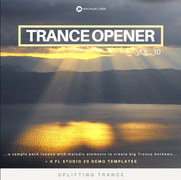 Nano Musik Loops Trance Opener Vol.10 [MULTiFORMAT]