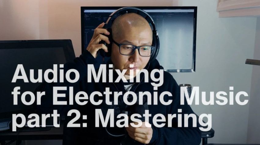 SkillShare Audio Mixing for Electronic Music part 2 Mastering [TUTORiAL] (Premium)