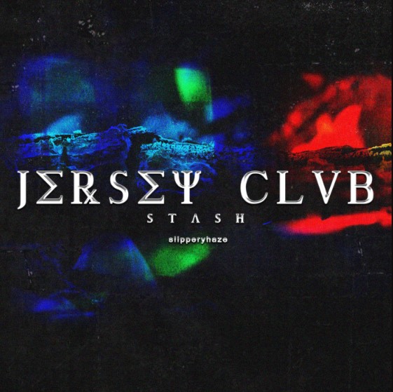 Slipperyhaze Jersey Club Stash Drumkit [WAV]