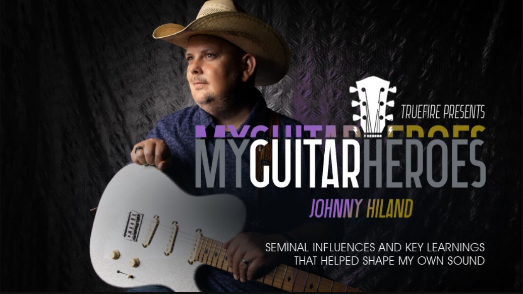 Truefire Johnny Hiland’s My Guitar Heroes: Johnny Hiland [TUTORiAL] (Premium)