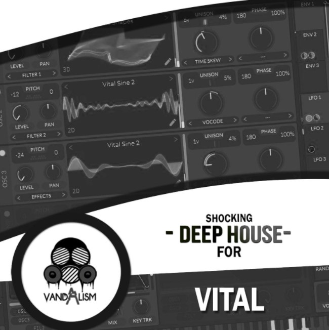 Vandalism Shocking Deep House For Vital [Synth Presets] (Premium)