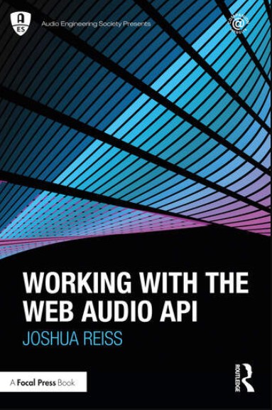 Working with the Web Audio API (Premium)