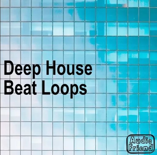 AudioFriend Deep House Beat Loops [WAV] (Premium)