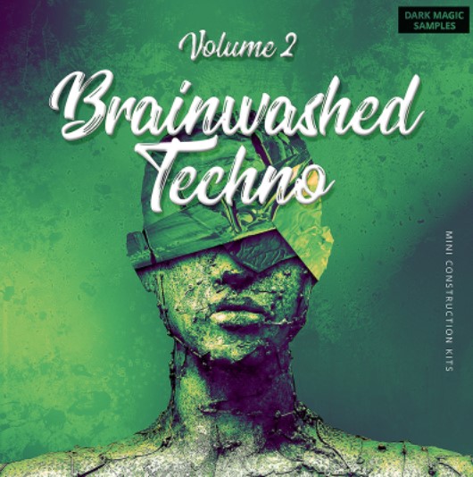 Dark Magic Samples Brainwashed Techno Vol.2 [WAV, MiDi, Synth Presets] (Premium)