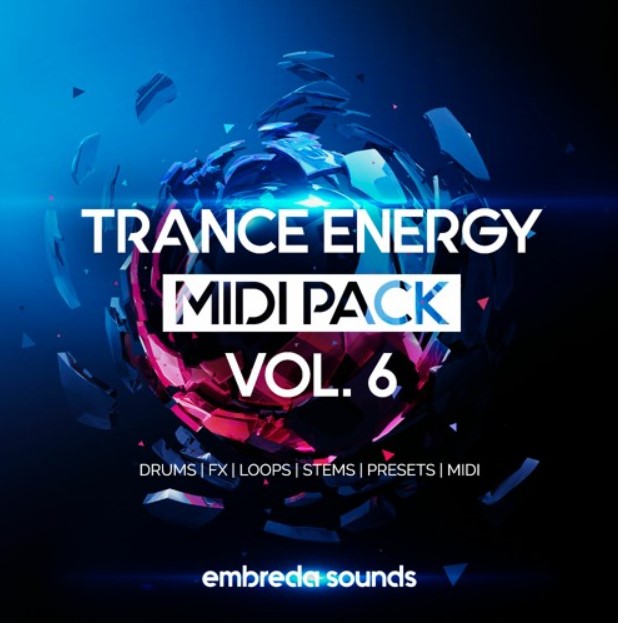 Embreda Sounds Trance Energy Midi Pack Vol.6 [WAV, MiDi, Synth Presets]