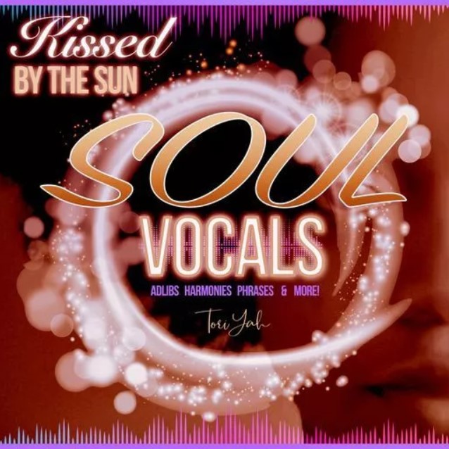 HQO Soul Vocals Kissed By The Sun [WAV] (Premium)