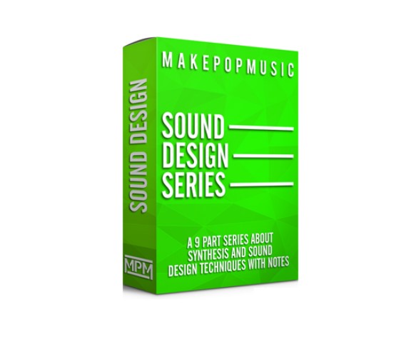 Make Pop Music Sound Design and Synthesis Series [TUTORiAL] (Premium)