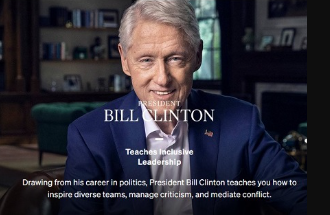 MasterClass – President Bill Clinton Teaches Inclusive Leadership  (Premium)