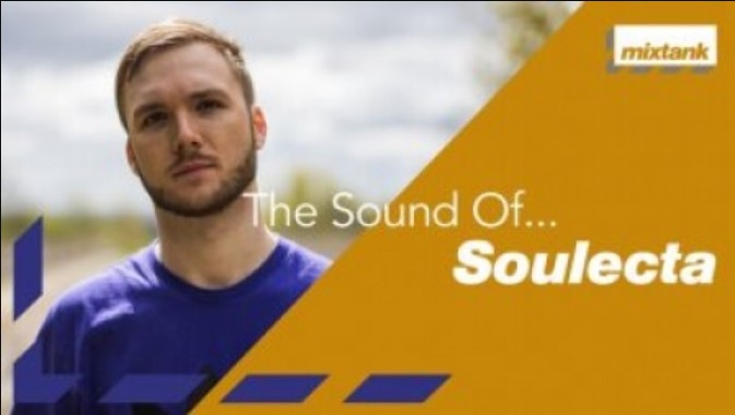 Mixtank.tv The Sound Of Soulecta [TUTORiAL] (Premium)