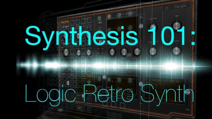 SkillShare Synthesis 101 Logic Retro Synth [TUTORiAL] (Premium)