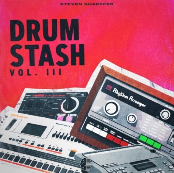 Steven Shaeffer Drum Stash Vol.3 (Drum Kit) [WAV] (Premium)