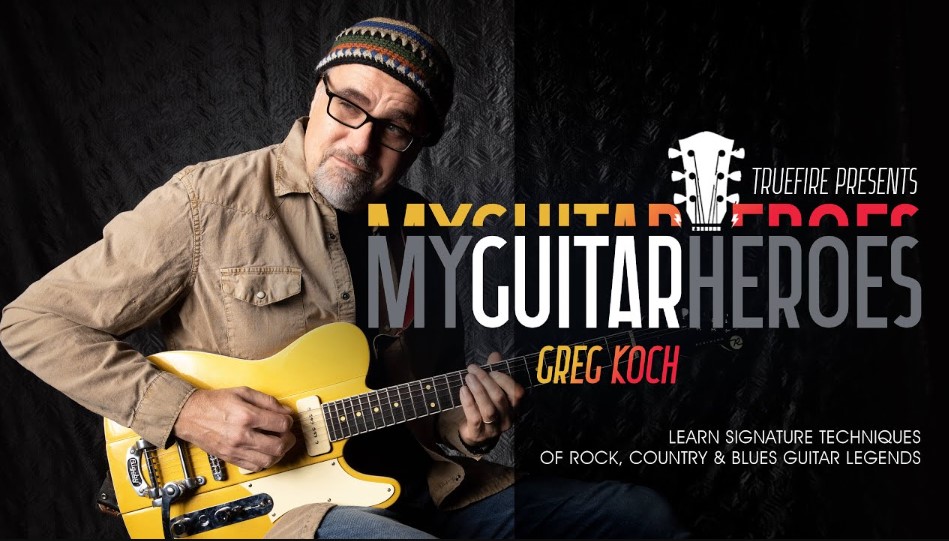 Truefire Greg Koch’s My Guitar Heroes: Greg Koch [TUTORiAL] (Premium)