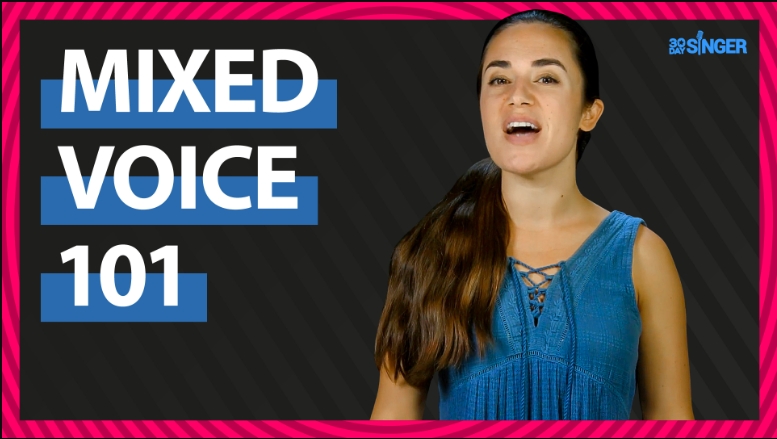 30 Day Singer Mixed Voice 101 [TUTORiAL] (Premium)