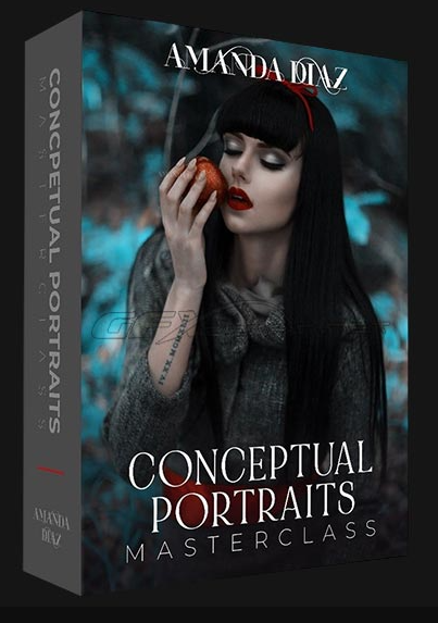 AMANDA DIAZ – CONCEPTUAL PORTRAITS MASTERCLASS (Premium)