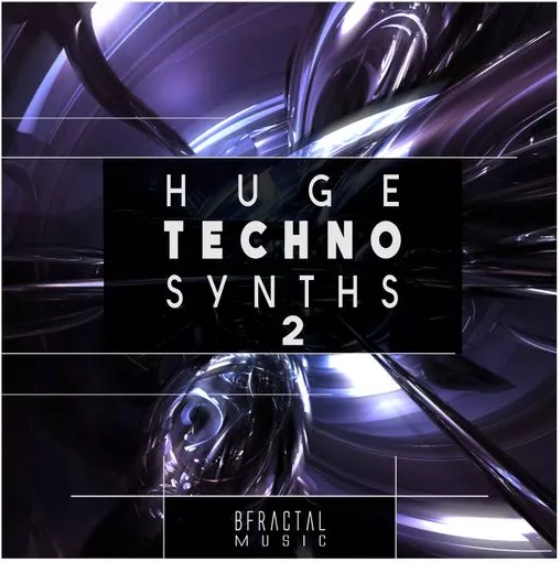 BFractal Music Huge Techno Synths 2 [WAV] (Premium)