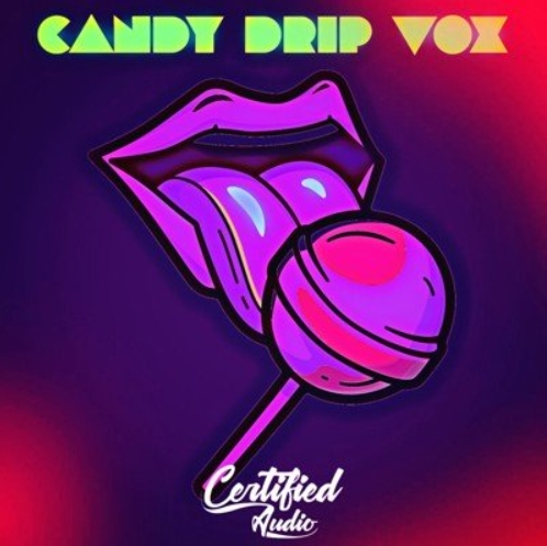 Certified Audio Candy Drip Vox [WAV]